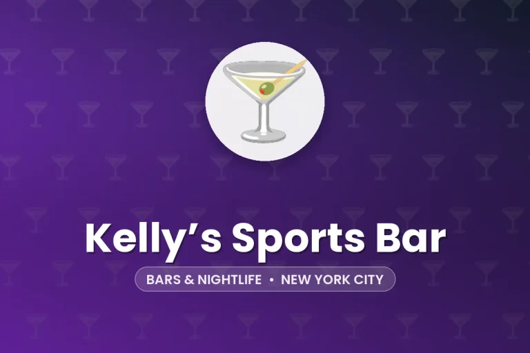 Kelly’s Sports Bar – New York City