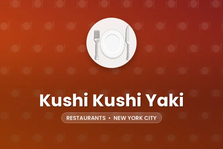 Kushi Kushi Yaki – New York City