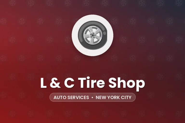 L & C Tire Shop – New York City