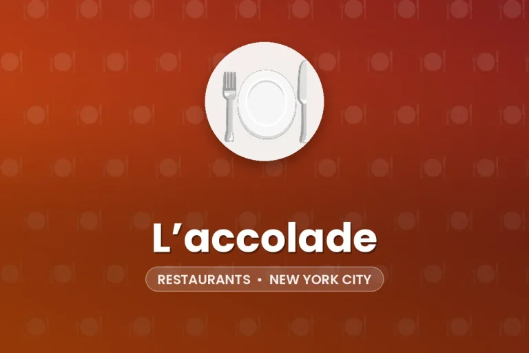 L’accolade – New York City