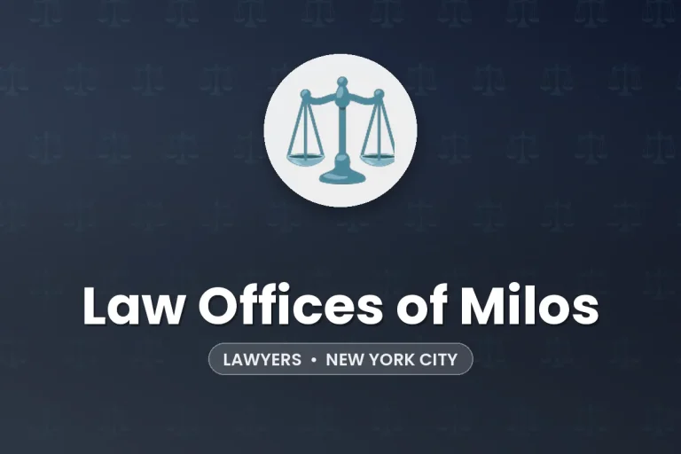 Law Offices of Milos – New York City