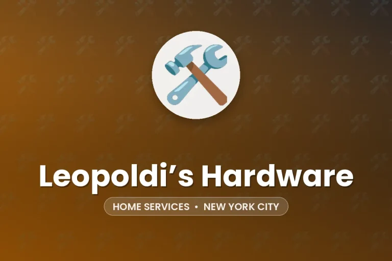 Leopoldi’s Hardware – New York City