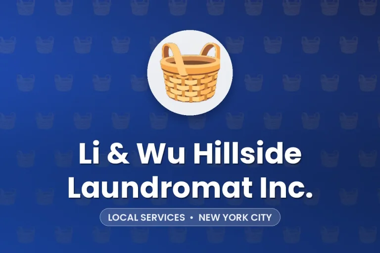 Li & Wu Hillside Laundromat Inc. – New York City