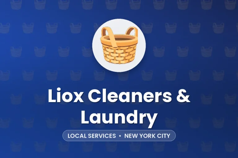 Liox Cleaners & Laundry – New York City