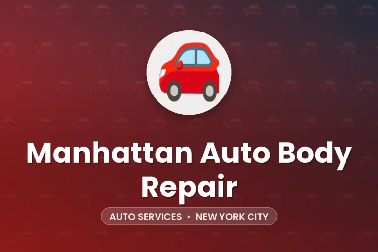 Manhattan Auto Body Repair – New York City