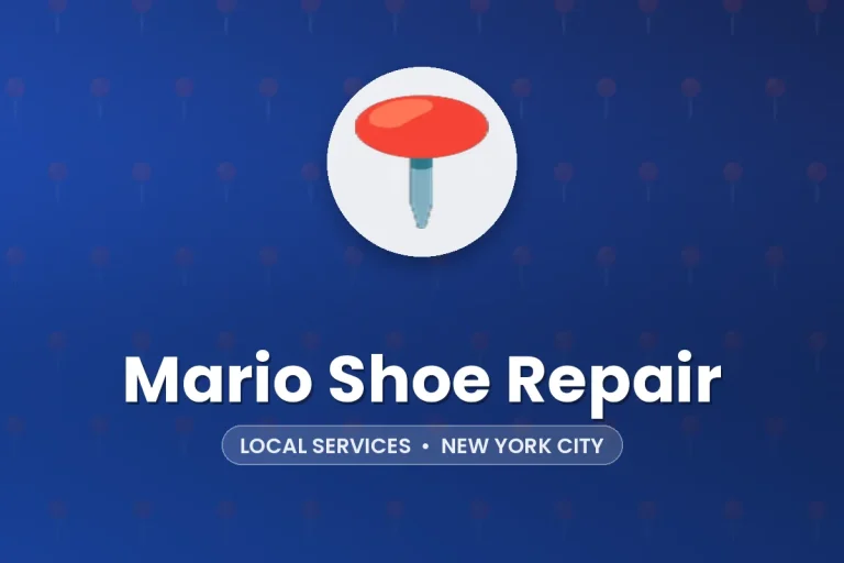 Mario Shoe Repair – New York City