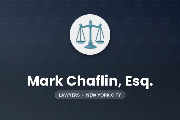 Mark Chaflin, Esq. – New York City