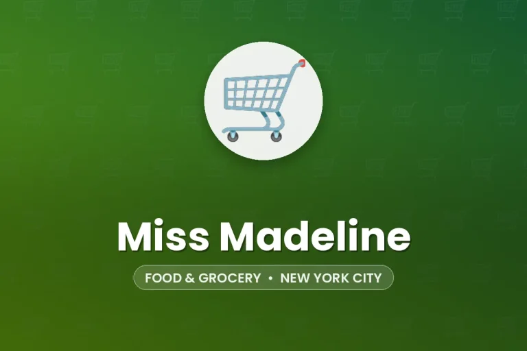 Miss Madeline – New York City