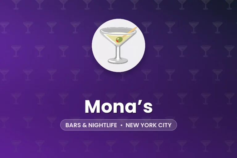 Mona’s – New York City