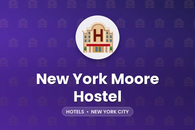 New York Moore Hostel – New York City