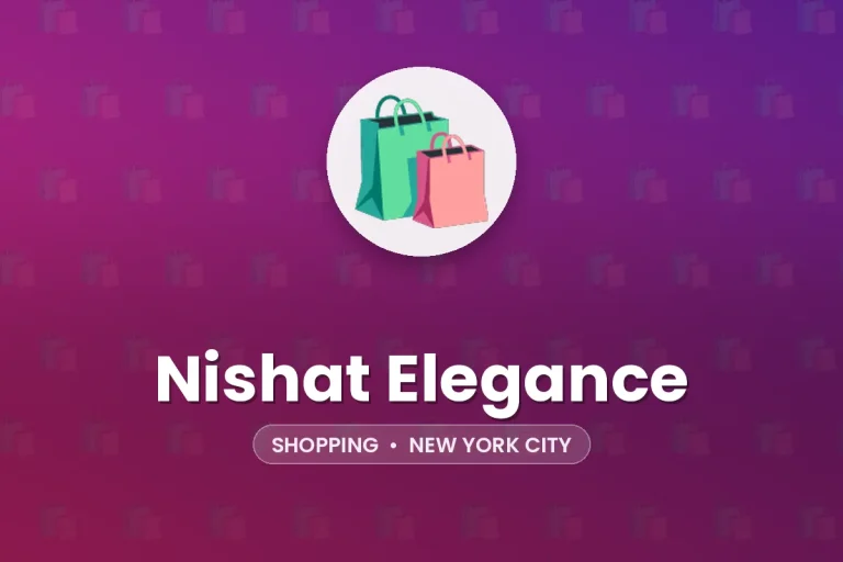 Nishat Elegance – New York City