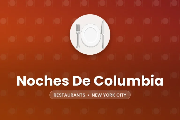 Noches De Columbia – New York City