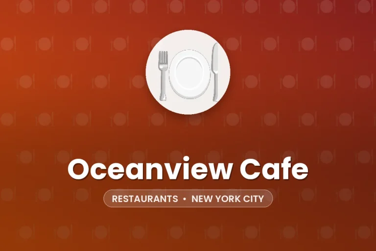 Oceanview Cafe – New York City