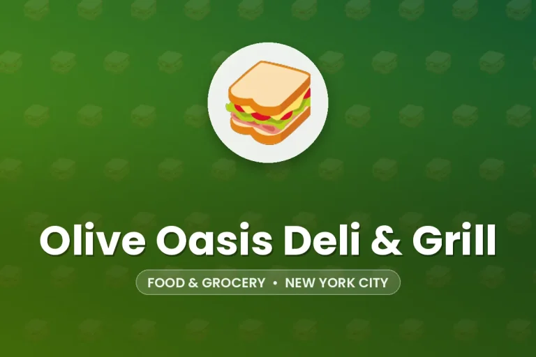 Olive Oasis Deli & Grill – New York City