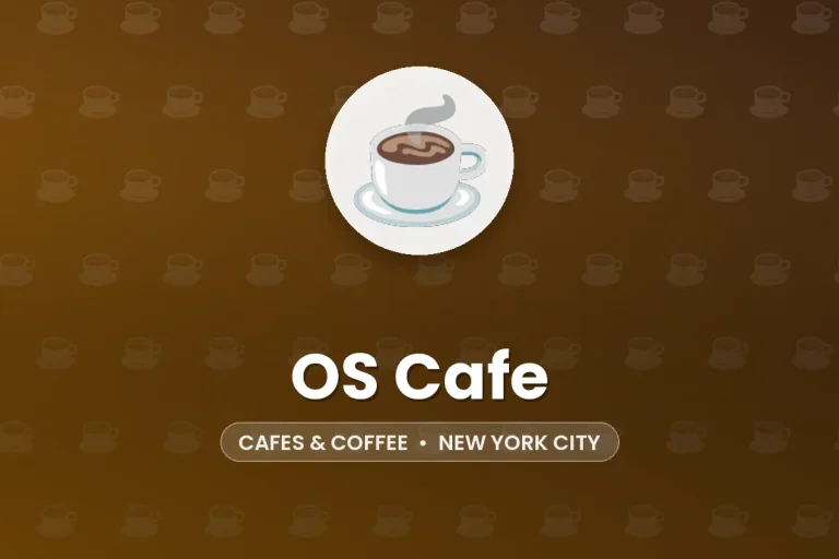 OS Cafe – New York City