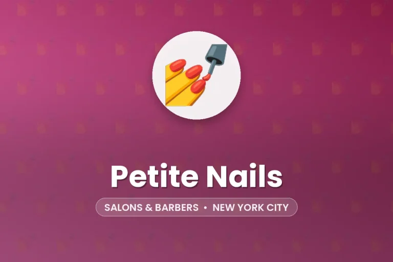 Petite Nails – New York City