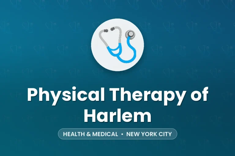 Physical Therapy of Harlem – New York City