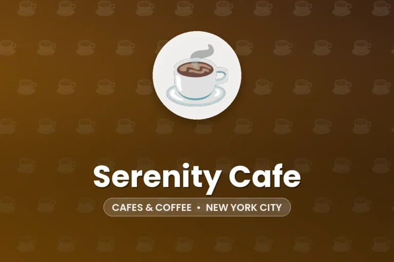 Serenity Cafe – New York City