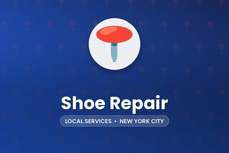 Shoe Repair – New York City
