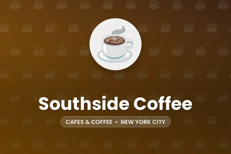 Southside Coffee – New York City
