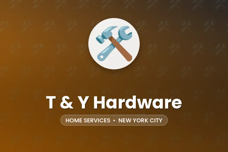 T & Y Hardware – New York City