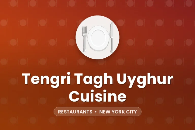 Tengri Tagh Uyghur Cuisine – New York City