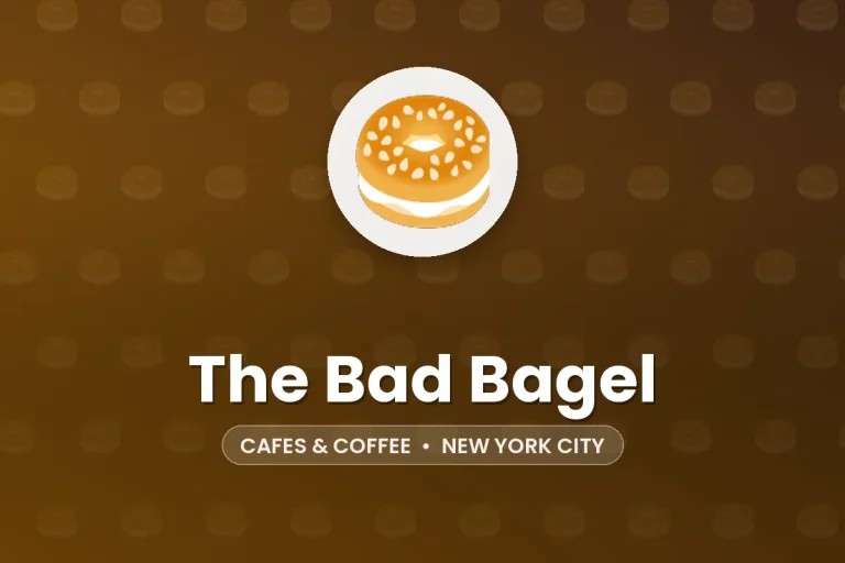 The Bad Bagel – New York City