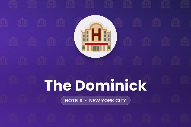 The Dominick – New York City