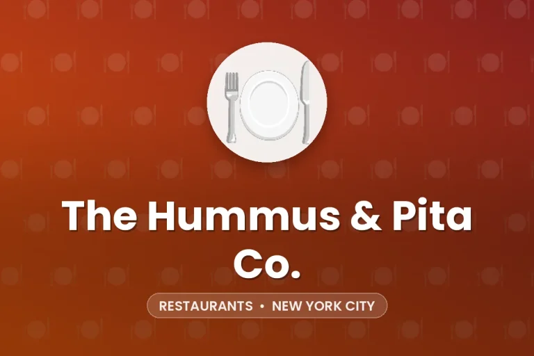 The Hummus & Pita Co. – New York City