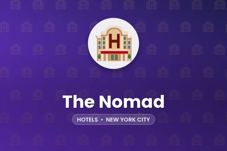 The Nomad – New York City