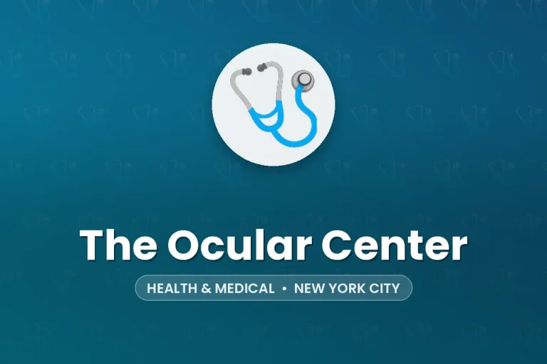 The Ocular Center – New York City