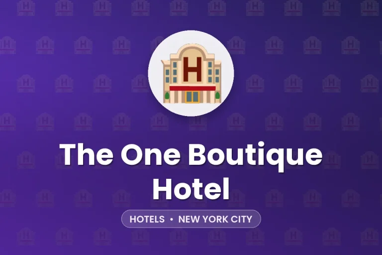 The One Boutique Hotel – New York City