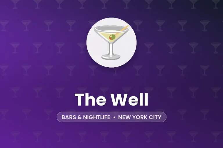 The Well – New York City