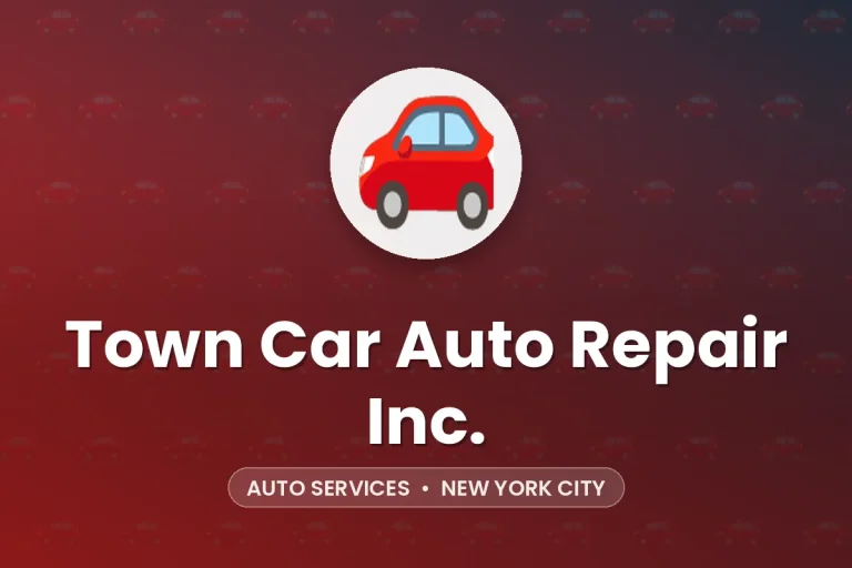 Town Car Auto Repair Inc. – New York City