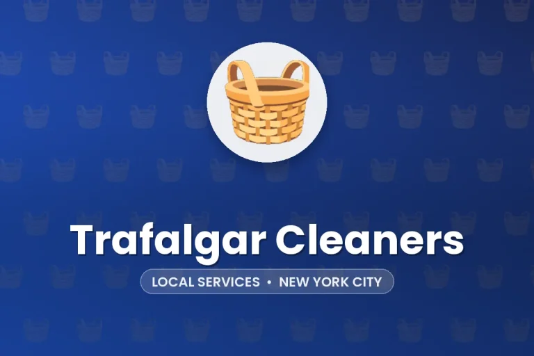 Trafalgar Cleaners – New York City