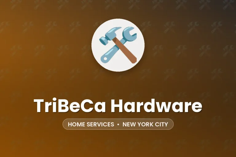 TriBeCa Hardware – New York City