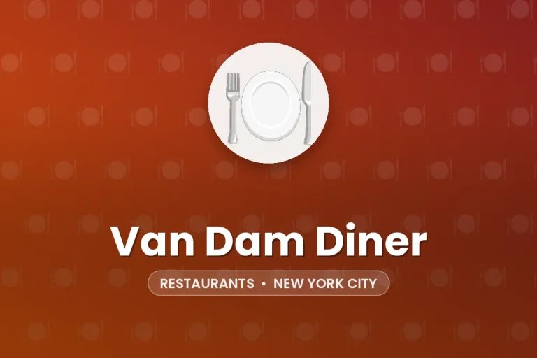 Van Dam Diner – New York City
