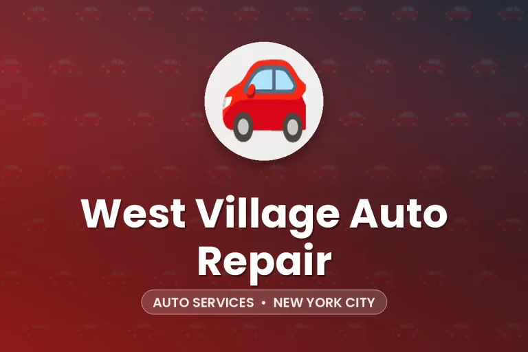 West Village Auto Repair – New York City