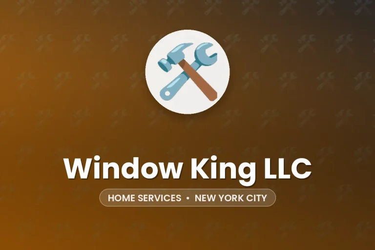 Window King LLC – New York City