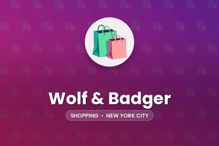 Wolf & Badger – New York City