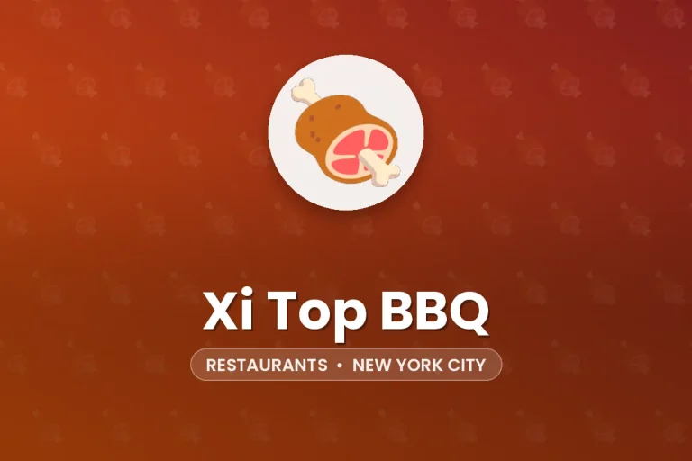 Xi Top BBQ – New York City